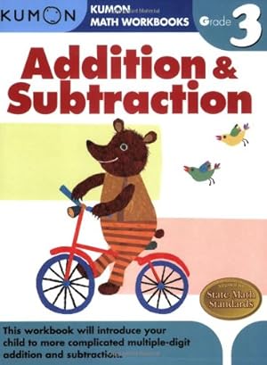 Seller image for Grade 3 Addition & Subtraction (Kumon Math Workbooks) by Kumon Publishing [Paperback ] for sale by booksXpress