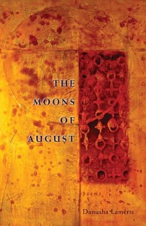 Seller image for The Moons of August by Lameris, Danusha [Paperback ] for sale by booksXpress
