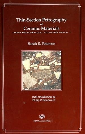 Imagen del vendedor de Thin-Section Petrography of Ceramic Materials (Instap Archaeological Excavation Manual) [Soft Cover ] a la venta por booksXpress