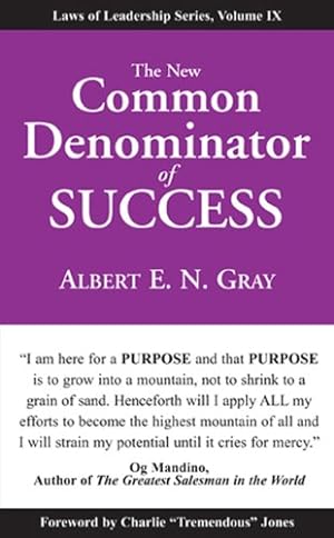 Seller image for New Common Denominator of Success: Laws of Leadership, Volume IX by Albert E.N. Gray [Paperback ] for sale by booksXpress