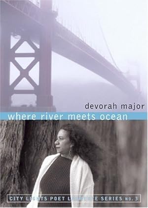 Seller image for Where River Meets Ocean (San Francisco Poet Laureate Series) by major, devorah [Paperback ] for sale by booksXpress