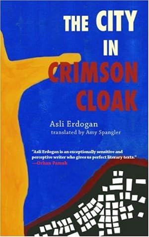 Seller image for The City in Crimson Cloak by Erdogan, Asli [Paperback ] for sale by booksXpress