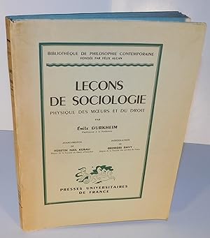 LEÇONS DE SOCIOLOGIE physique des mœurs et du droit