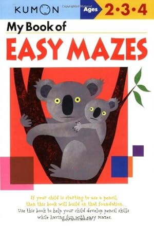 Image du vendeur pour My Book of Easy Mazes (Kumon Workbooks) by Kumon [Paperback ] mis en vente par booksXpress