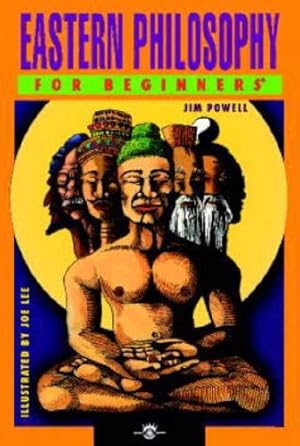 Seller image for Eastern Philosophy For Beginners by Powell, Jim [Paperback ] for sale by booksXpress