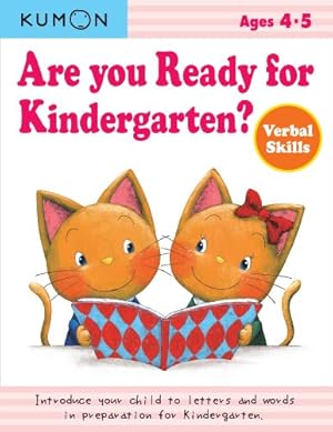 Imagen del vendedor de Are you Ready for Kindergarten?: Verbal Skills by Kumon [Paperback ] a la venta por booksXpress