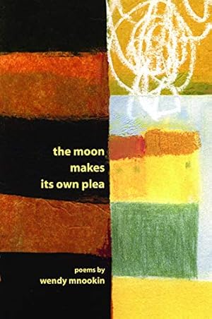Seller image for The Moon Makes Its Own Plea (American Poets Continuum) [Soft Cover ] for sale by booksXpress