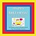 Bild des Verkufers fr Happy Birthday! A Book About Birthdays, Dreams And Wishes [Soft Cover ] zum Verkauf von booksXpress