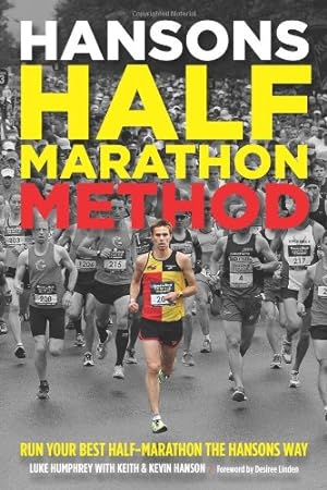 Seller image for Hansons Half-Marathon Method: Run Your Best Half-Marathon the Hansons Way by Humphrey, Luke [Paperback ] for sale by booksXpress