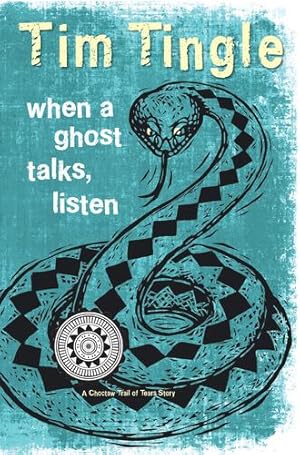 Seller image for When a Ghost Talks, Listen (How I Became a Ghost) by Tim Tingle [Paperback ] for sale by booksXpress
