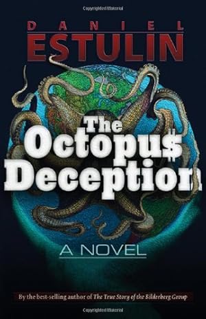 Imagen del vendedor de The Octopus Deception by Estulin, Daniel [Paperback ] a la venta por booksXpress