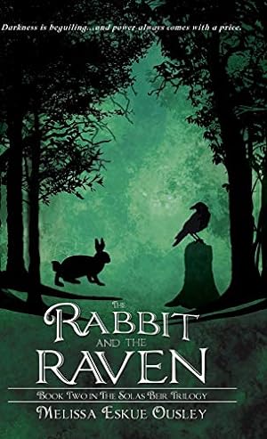 Seller image for The Rabbit and the Raven: Book Two in the Solas Beir Trilogy [Hardcover ] for sale by booksXpress