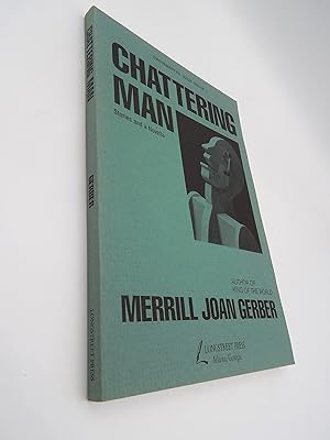 Chattering Man: Stories and a Novella