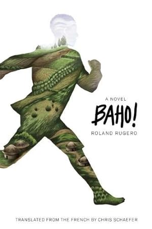 Bild des Verkufers fr Baho!: A Novel [Soft Cover ] zum Verkauf von booksXpress