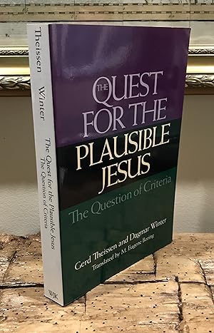 Seller image for The Quest for the Plausible Jesus: The Question of Criteria for sale by CARDINAL BOOKS  ~~  ABAC/ILAB