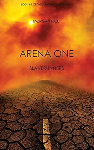 Seller image for Arena One: Slaverunners (Book #1 of the Survival Trilogy) [Soft Cover ] for sale by booksXpress