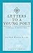 Seller image for Letters to a Young Poet: Translated, with an Introduction and Commentary, by Reginald Snell [Soft Cover ] for sale by booksXpress