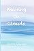 Seller image for Walking On Clouds [Soft Cover ] for sale by booksXpress