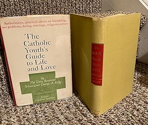Seller image for The Catholic Youth's Guide to Life and Love for sale by Henry E. Lehrich