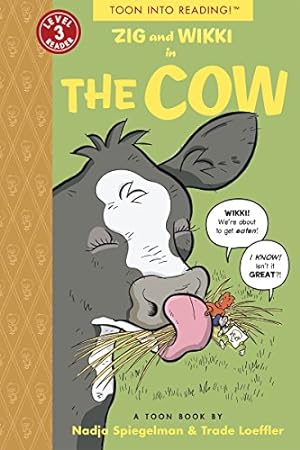 Bild des Verkufers fr Zig and Wikki in The Cow: TOON Level 3 (TOON into Reading) by Spiegelman, Nadja [Paperback ] zum Verkauf von booksXpress