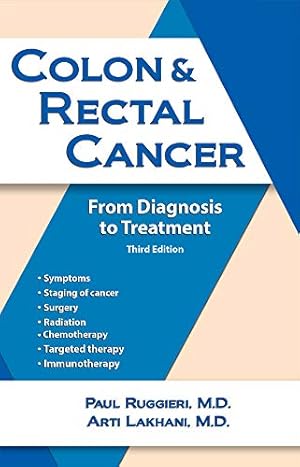 Seller image for Colon & Rectal Cancer: From Diagnosis to Treatment by Ruggieri MD, Paul, Tolentino, Addison R [Paperback ] for sale by booksXpress