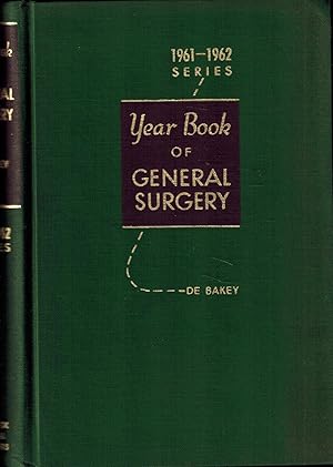 The Year Book of General Surgery 1961-1962 Year Book Series