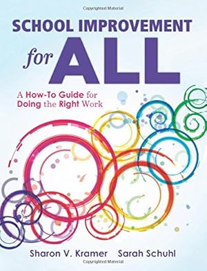 Seller image for School Improvement for All: A How-To Guide for Doing the Right Work (Drive Continuous Improvement and Student Success Using the PLC Process) by Sharon V. Kramer, Sarah Schuhl [Paperback ] for sale by booksXpress
