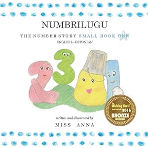 Seller image for The Number Story 1 NUMBRILUGU: Small Book One English-Estonian (Estonian Edition) [Soft Cover ] for sale by booksXpress