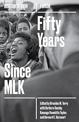 Bild des Verkufers fr Fifty Years Since MLK (Boston Review / Forum) [Paperback ] zum Verkauf von booksXpress