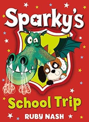 Seller image for Sparkys School Trip for sale by WeBuyBooks