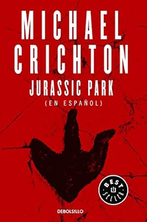 Seller image for Jurassic Park (Spanish Edition) by Crichton, Michael [Paperback ] for sale by booksXpress