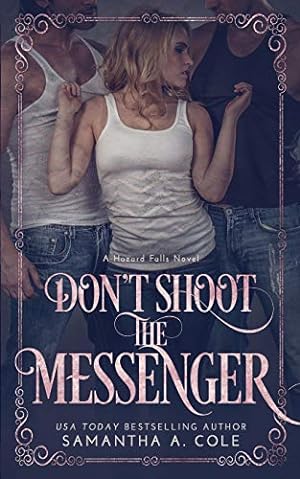 Bild des Verkufers fr Don't Shoot the Messenger: Hazard Falls Book 2 [Soft Cover ] zum Verkauf von booksXpress