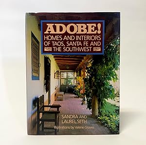 Immagine del venditore per Adobe! Homes and Interiors: of Taos, Santa Fe and the Southwest venduto da Exquisite Corpse Booksellers