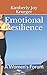 Seller image for Emotional Resilience: A Women's Forum (FEW Ministry Teachings And Journals) [Soft Cover ] for sale by booksXpress
