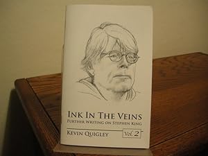 Immagine del venditore per Ink in the Veins: Further Writing on Stephen King, Vol. 2 venduto da Bungalow Books, ABAA