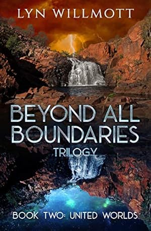 Seller image for Beyond All Boundaries Trilogy Book 2: United Worlds (Beyond All Boundaries, 2) by Willmott, Lyn [Paperback ] for sale by booksXpress