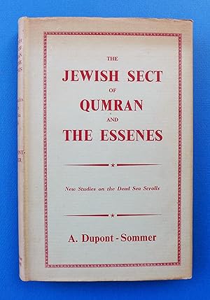 The Jewish Sect of Qumran and the Essenes: New Studies on the Dead Sea Scrolls