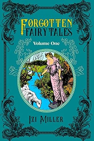 Image du vendeur pour Forgotten Fairy Tales [Soft Cover ] mis en vente par booksXpress