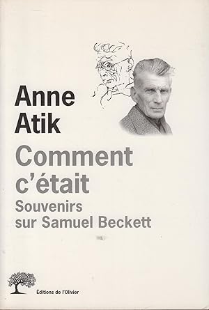 Bild des Verkufers fr Comment c'tait. Souvenirs sur Samuel Beckett zum Verkauf von PRISCA