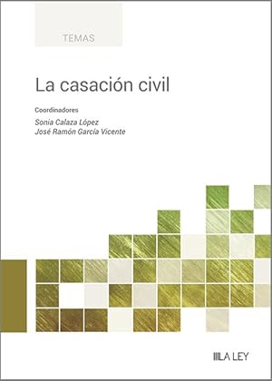 Imagen del vendedor de La casacin civil a la venta por Vuestros Libros