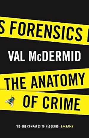 Imagen del vendedor de Forensics: The Anatomy of Crime (Wellcome Collection) a la venta por WeBuyBooks