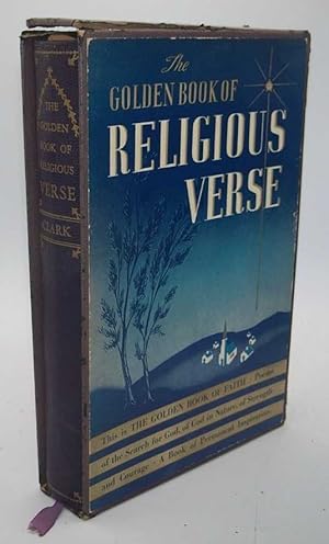 Imagen del vendedor de The Golden Book of Religious Verse: The Golden Book of Faith a la venta por Easy Chair Books