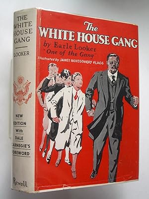 Seller image for The White House Gang for sale by Bookworks [MWABA, IOBA]
