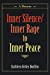 Seller image for Inner Silence/Inner Rage to Inner Peace [Soft Cover ] for sale by booksXpress