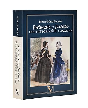 Seller image for FORTUNATA Y JACINTA. DOS HISTORIAS DE CASADAS for sale by Librera Monogatari