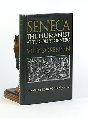 Imagen del vendedor de Seneca: The Humanist at the Court of Nero a la venta por Arches Bookhouse