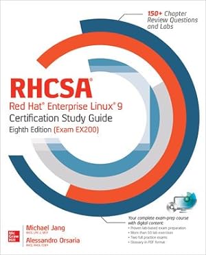 Imagen del vendedor de Rhcsa Red Hat Enterprise Linux 9 Certification Study Guide : Exam Ex200 a la venta por GreatBookPrices