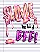 Immagine del venditore per Slime Is My BFF (Slime Book For Kids): Funny Notebook Journal For Kids; Perfect For Slime Recipes or Slime Ingredients Workbook [Soft Cover ] venduto da booksXpress