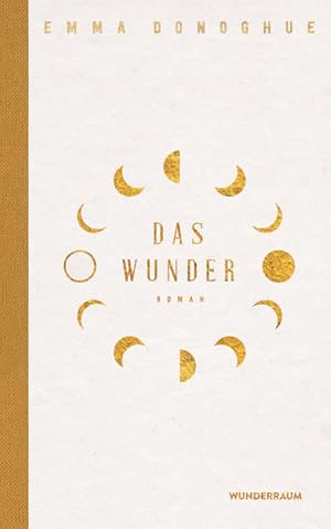 Imagen del vendedor de Das Wunder: Roman a la venta por Express-Buchversand