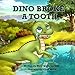 Bild des Verkufers fr Dino Broke a Tooth [Soft Cover ] zum Verkauf von booksXpress
